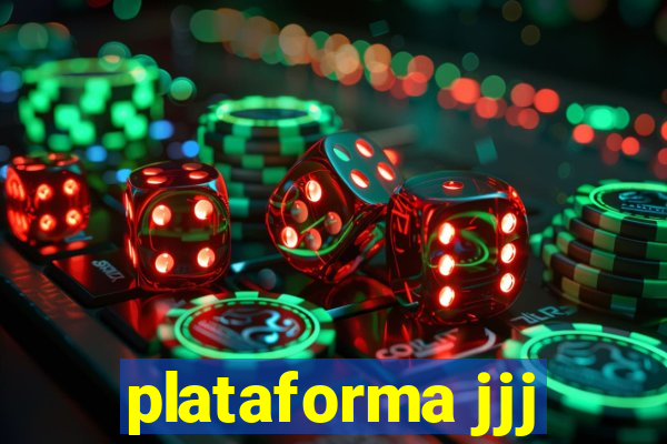 plataforma jjj